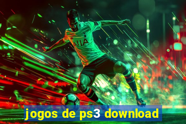 jogos de ps3 download